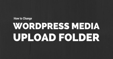 How to Change WordPress Default Media Upload Folder Location